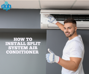 How To Install Split System Air Conditioner 300x251 - How To Install Split System Air Conditioner