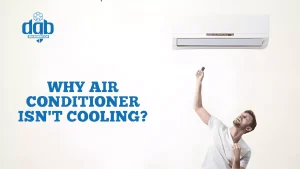 Untitled design 19 1 1 300x169 - Why Air Conditioner Isn't Cooling?